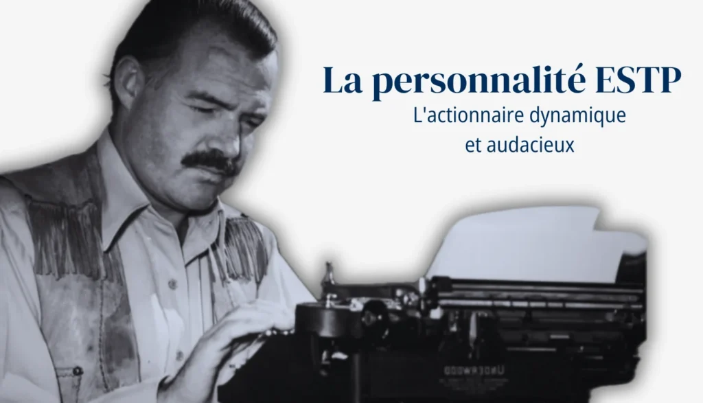 La personnalité ESTP